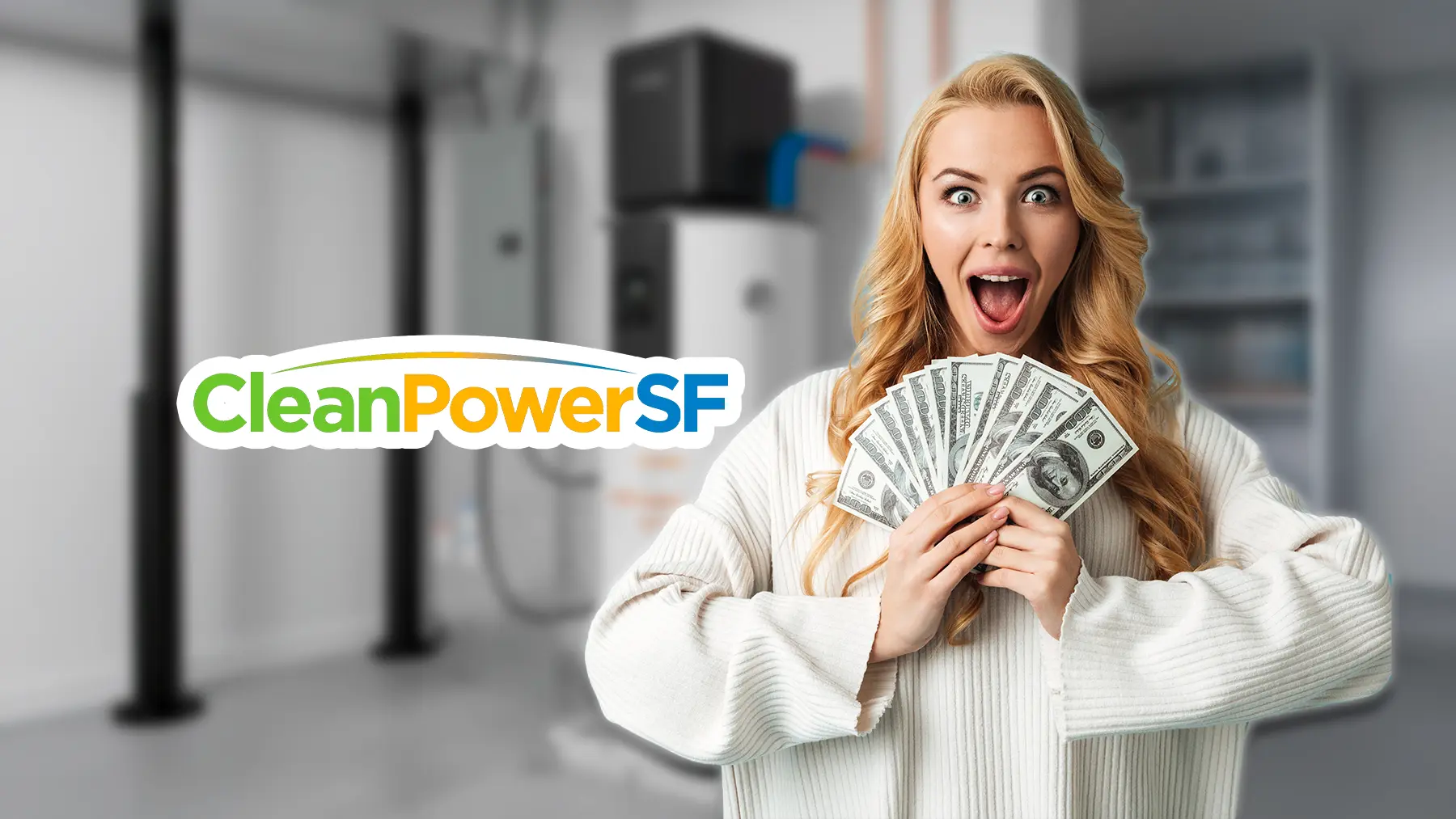 Get San Francisco CleanPowerSF $1,200 in bill credits for a heat pump water heater (HPWH): How to qualify and enroll 1 San Francisco cleanpower
