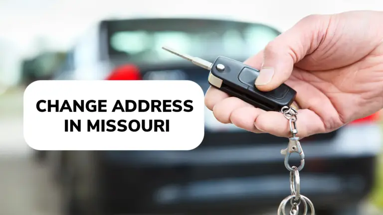 change your vehicle's registered address in Missouri